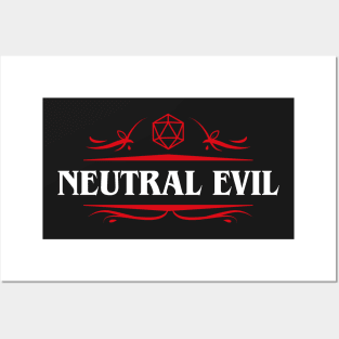 Neutral Evil Alignment Dungeons Crawler and Dragons Slayer RPG Posters and Art